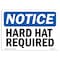Signmission OSHA Notice Sign, Hard Hat Required, 10in X 7in Rigid Plastic, 10" W, 7" H, Landscape OS-NS-P-710-L-13245 - alternate 1